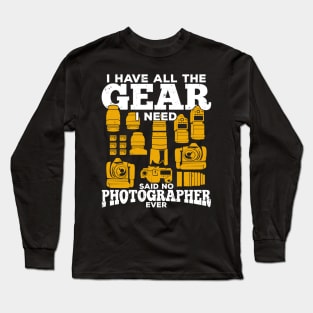 Funny Photography Gear Photographer Gift Long Sleeve T-Shirt